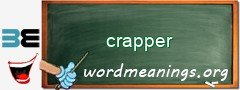 WordMeaning blackboard for crapper